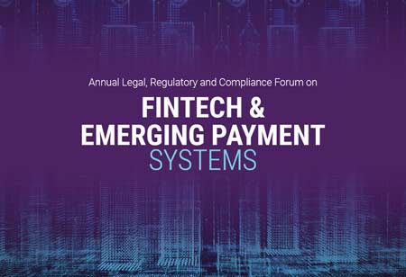American Conference Institute is excited to announce the 10th Annual Legal, Regulatory and Compliance Forum on FinTech & Emerging Payment Systems